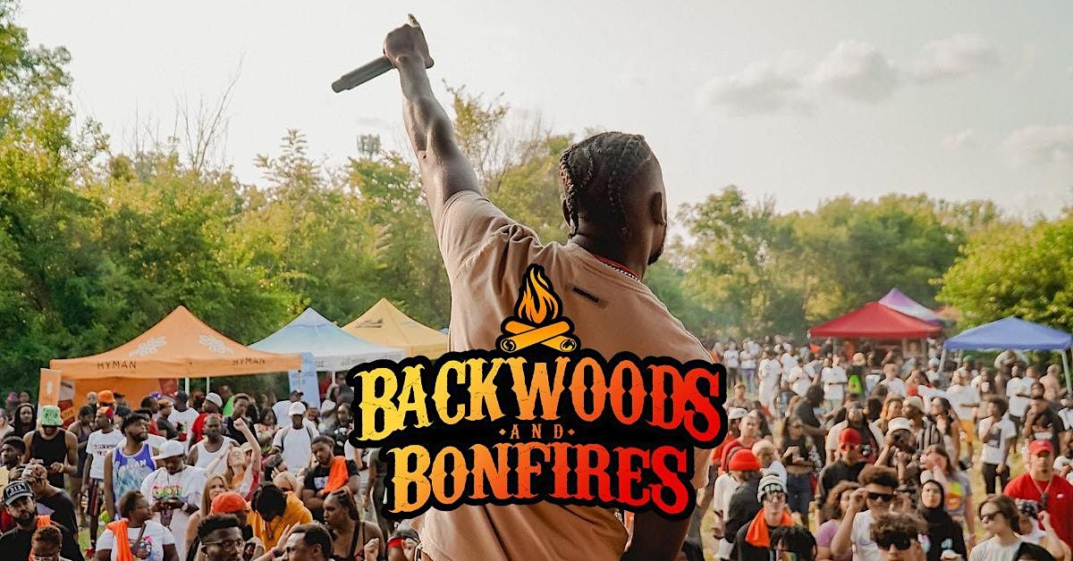 BACKWOODS AND BONFIRES FESTIVAL 2024 Weekend, To Be