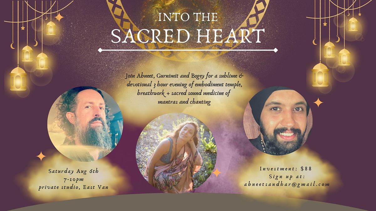 Into the Sacred Heart:  Embodiment, Breath + Sound Journey