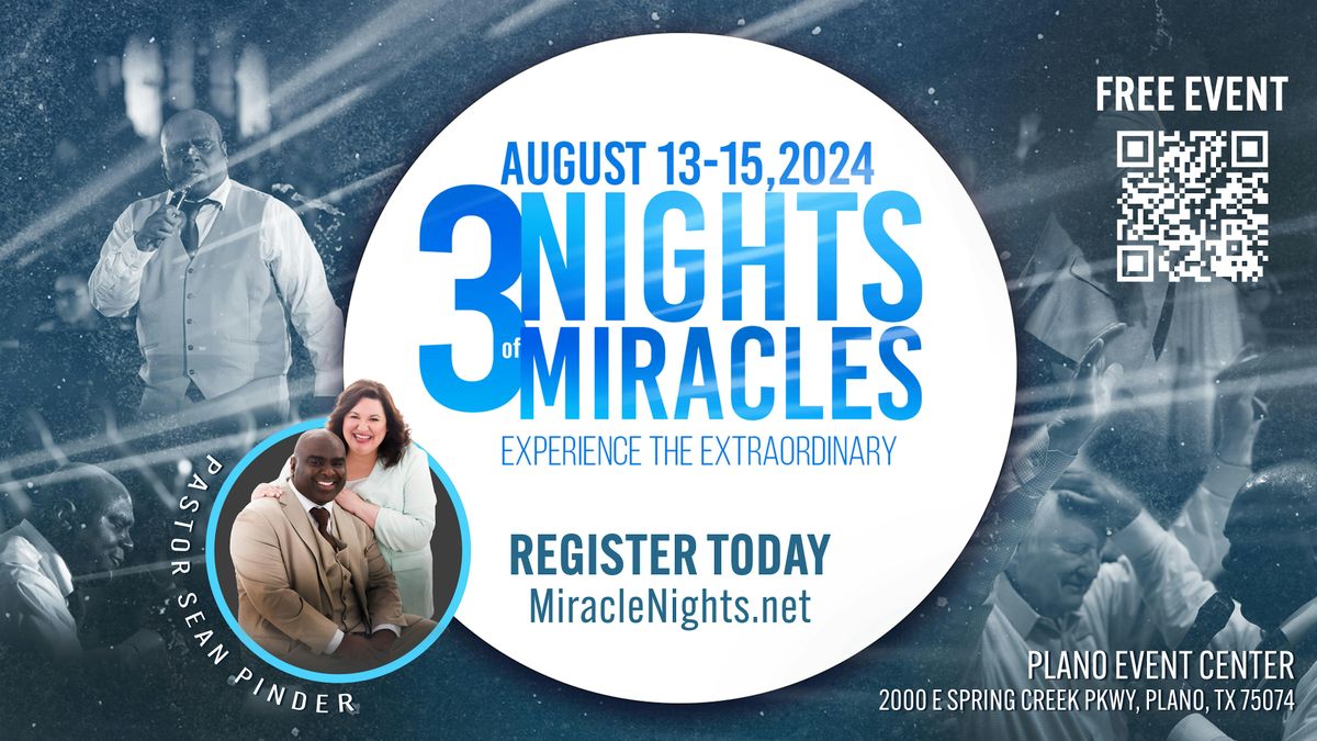 3 Nights of Miracles