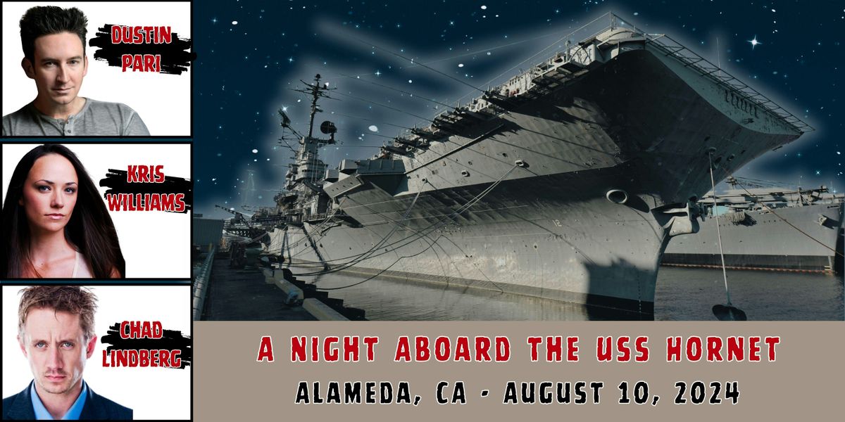 A Night Aboard the USS Hornet