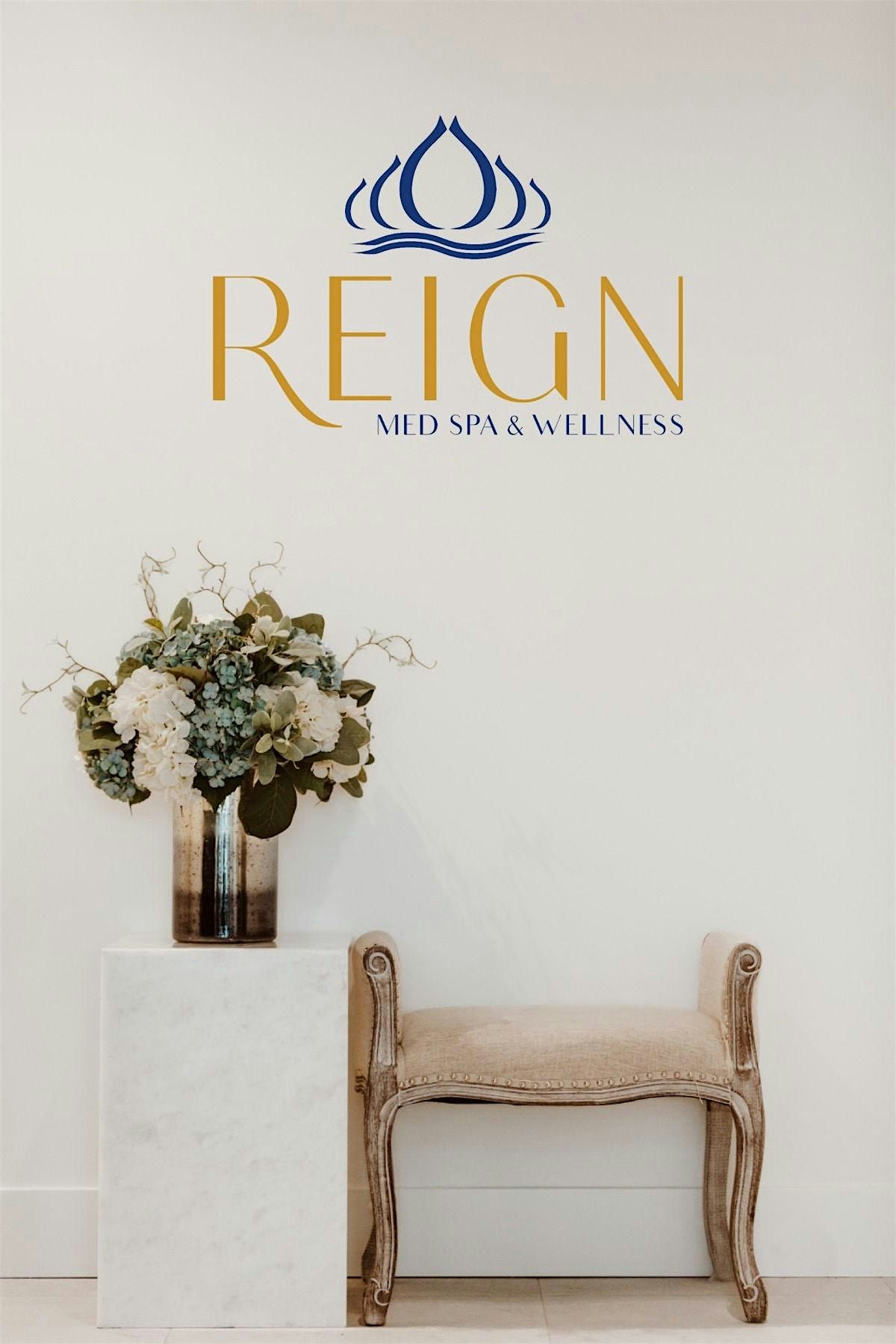 Grand Opening of REIGN Med Spa and Wellness, 4110-7005 Fairmount Dr SE ...