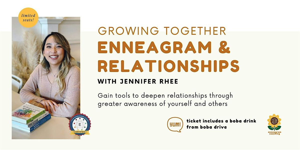 Growing Together: Enneagram & Relationships Workshop