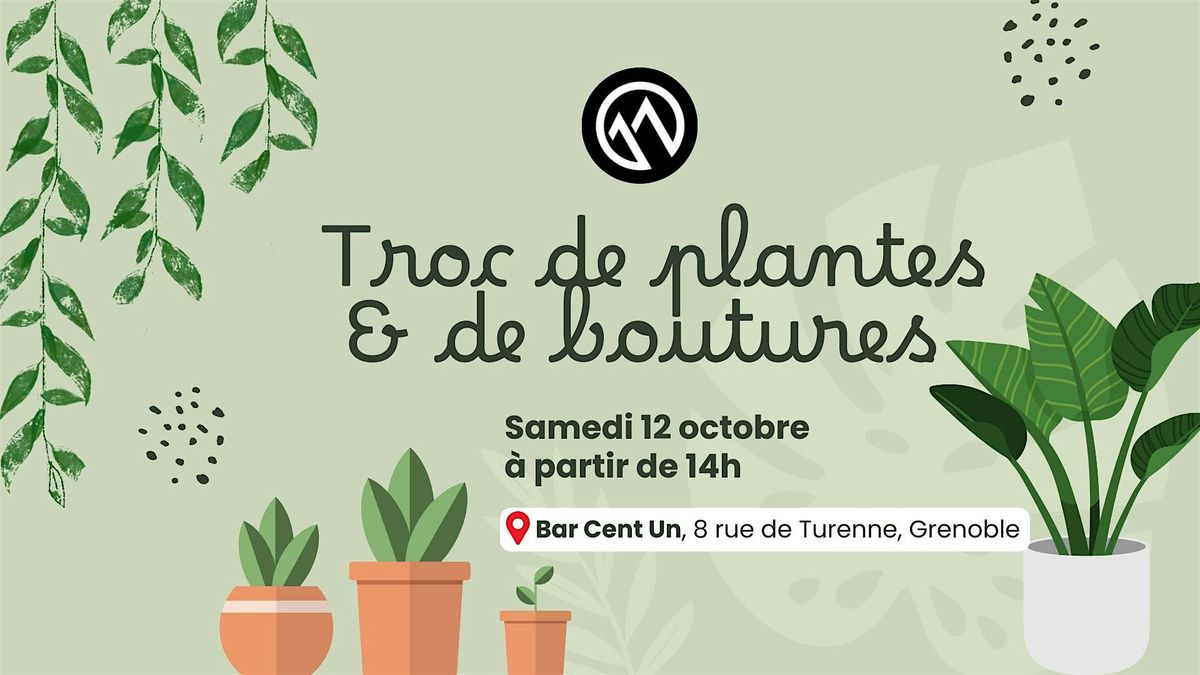 ATELIERS et TROC de plantes & boutures