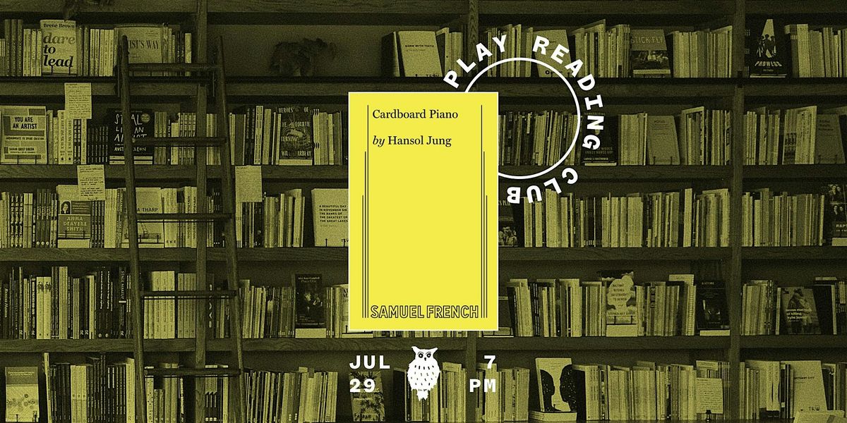 Play Reading Club: Cardboard Piano