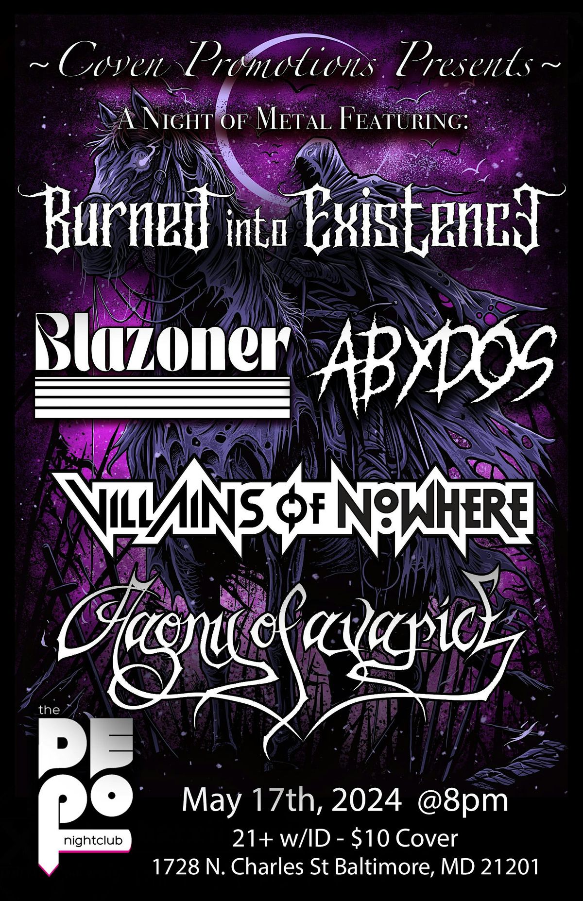 Coven Promotions Presents: Burned into Existence, Blazoner, Abydos & more!!