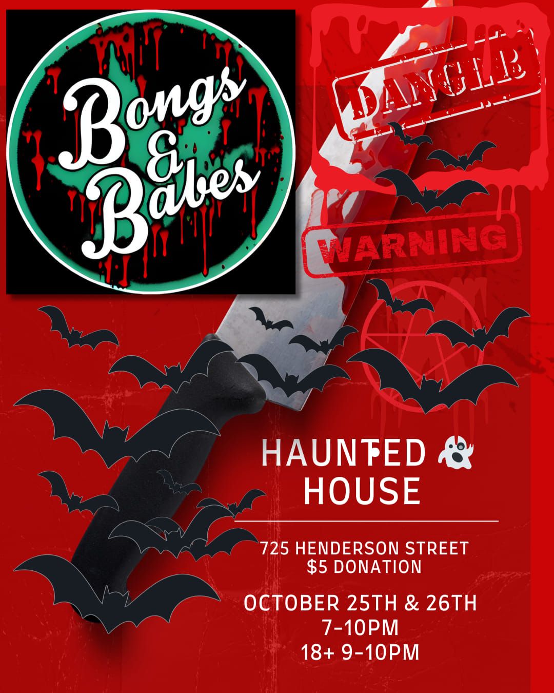 Bongs and Babes Haunted House 