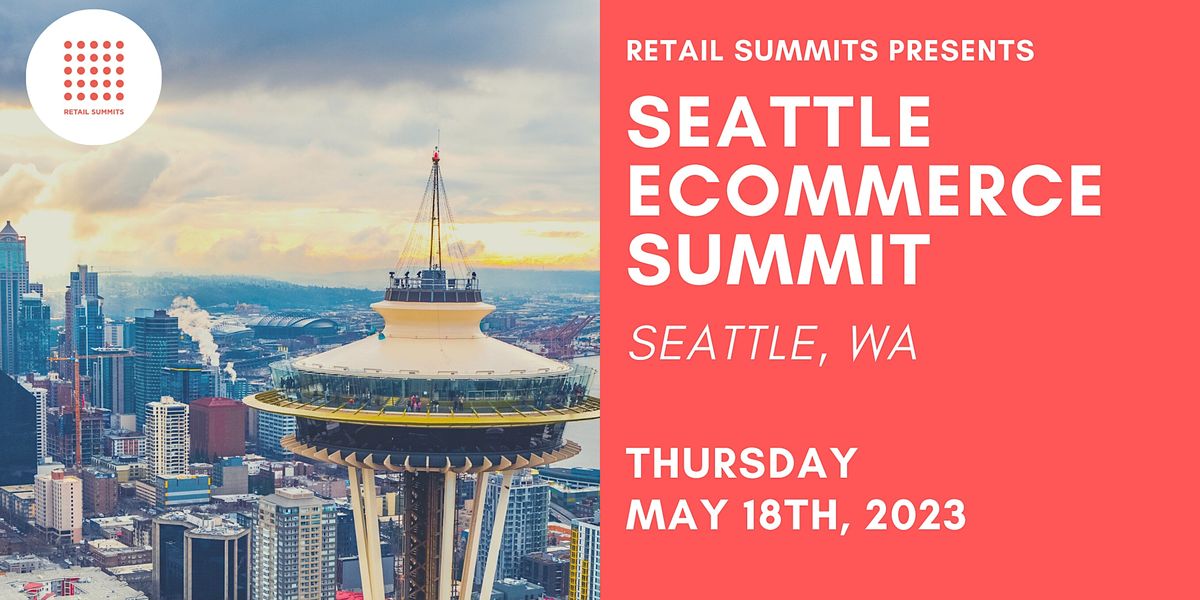 Seattle eCommerce Summit
