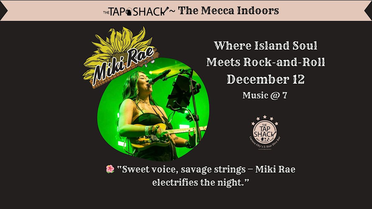 Miki Rae: Island Soul Fire at The Mecca Indoors