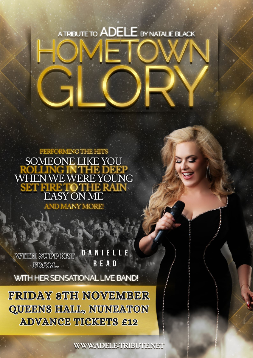 Hometown Glory - A Tribute to Adele by Natalie Black - NUNEATON