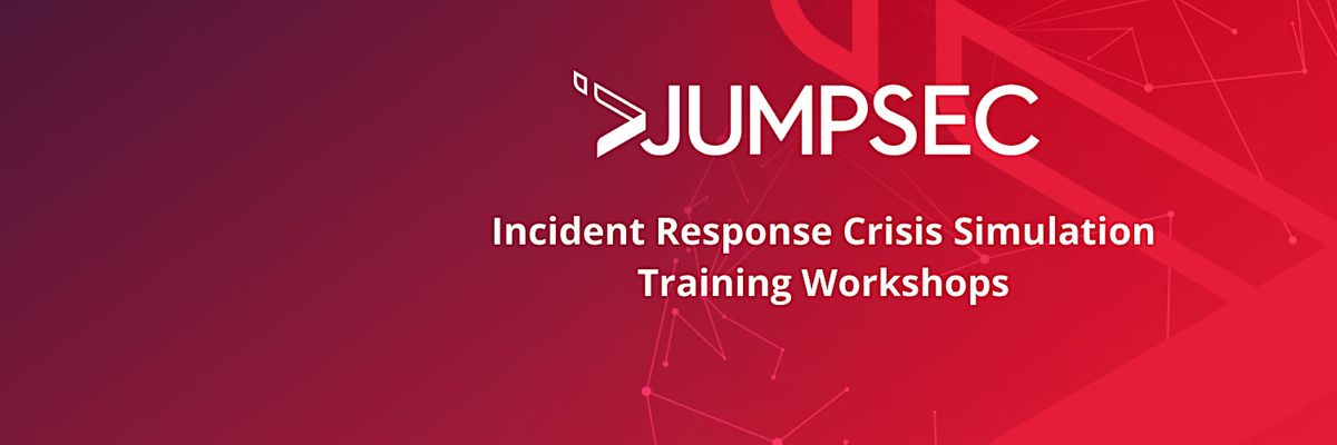 Incident Response Crisis Simulation Training Workshops