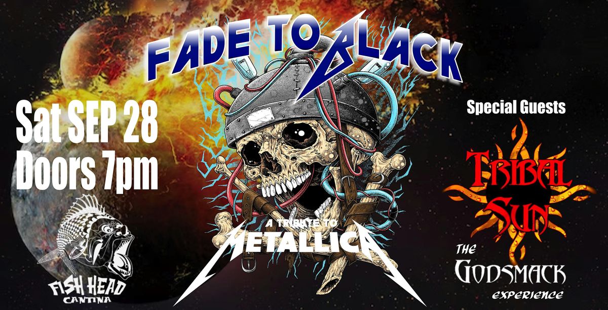 Fade to Black (Metallica) with Tribal Sun (God Smack)