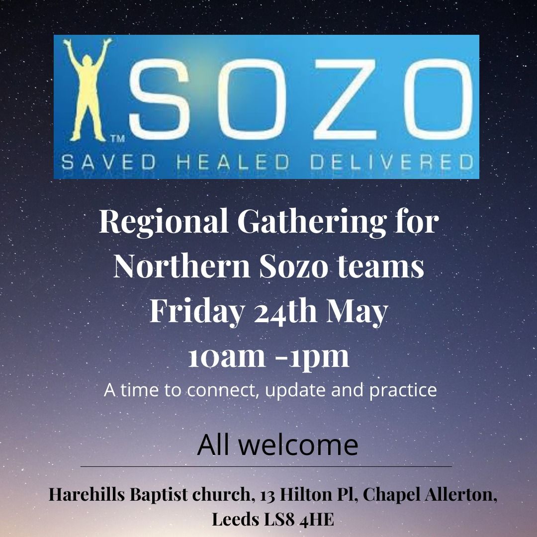 Regional gathering for Northern Sozo teams 