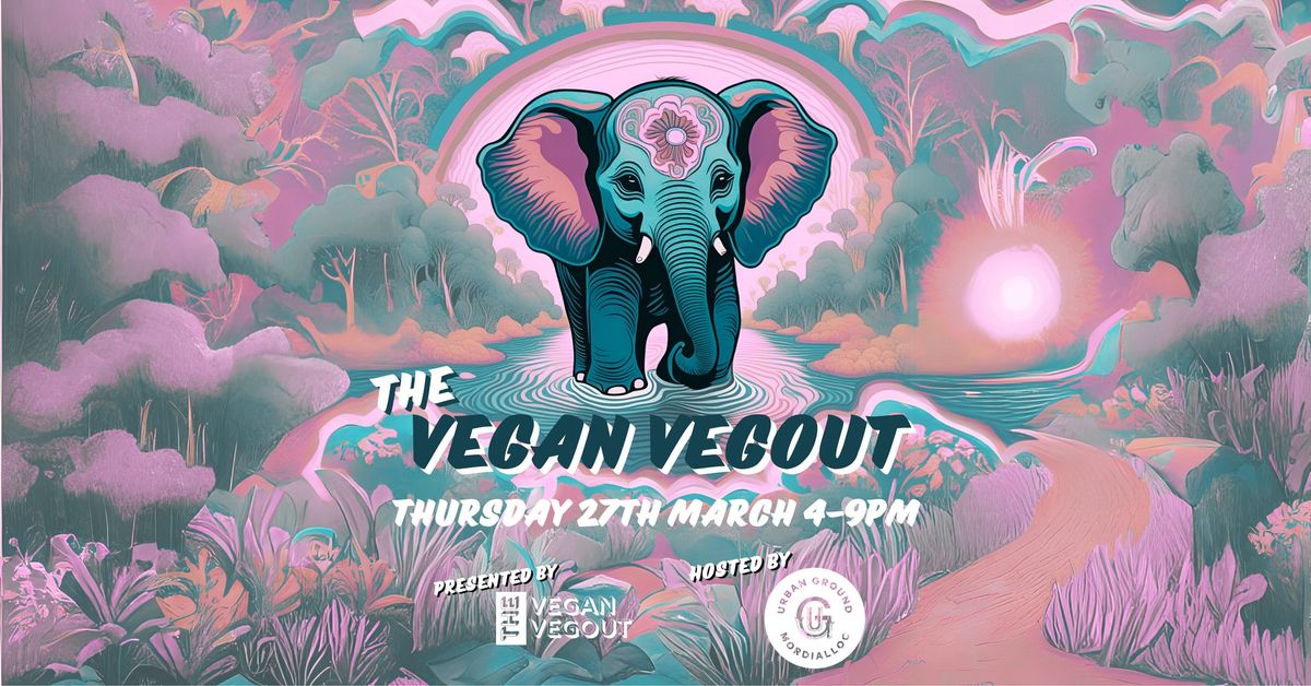 The Vegan Vegout - Southside