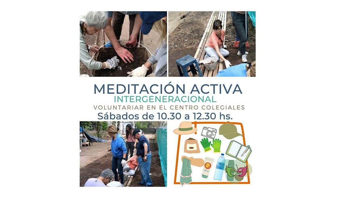 Meditaci\u00f3n Activa (Voluntariar) en el Centro.Colegiales