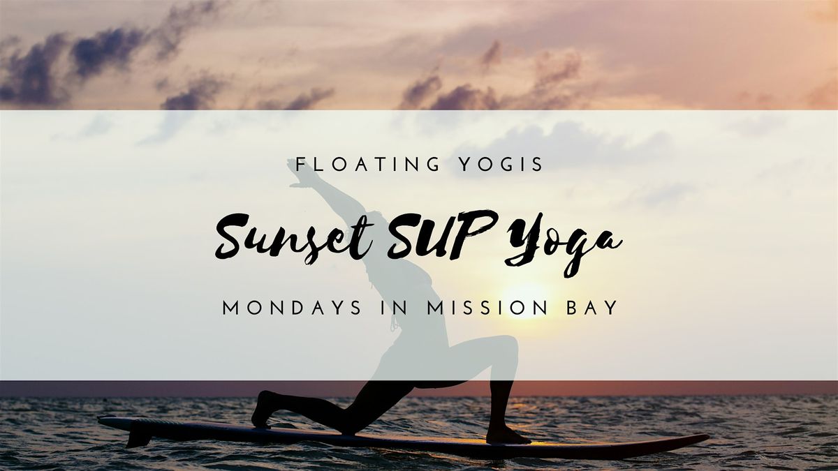Sunset SUP Yoga in Mission Bay