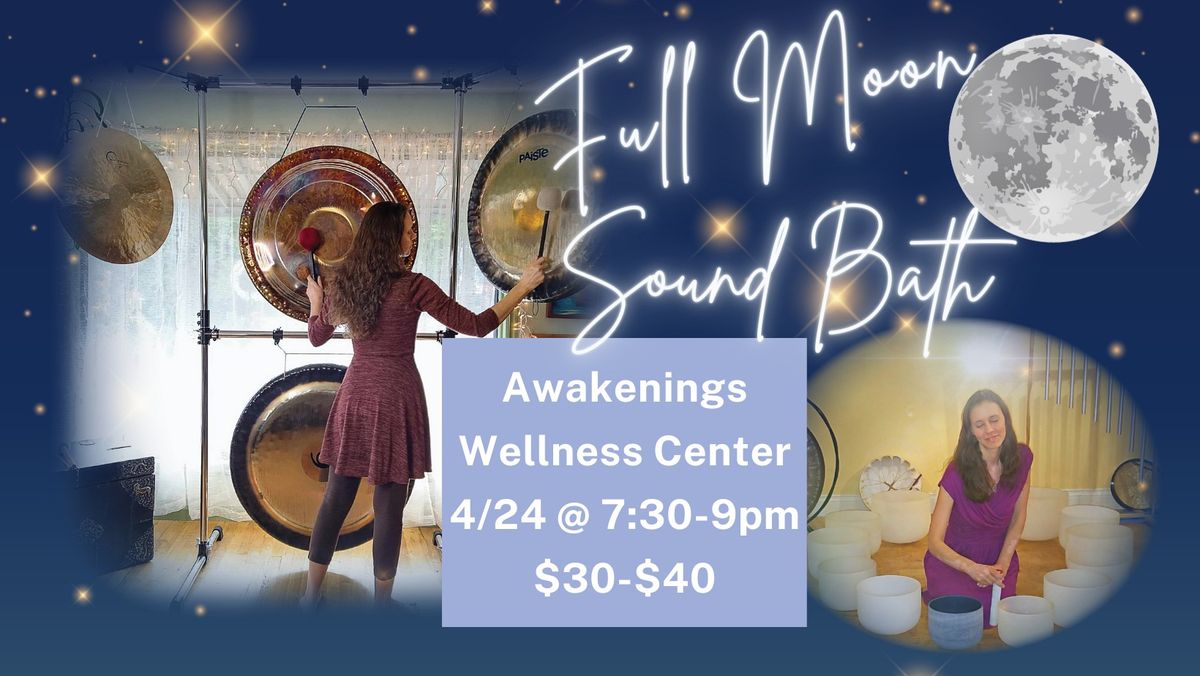 Full Moon Dynamic Gong Clearing & Bowl Balancing Sound Healing Meditation