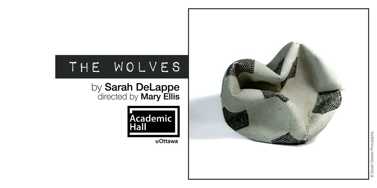 The Wolves by Sarah DeLappe