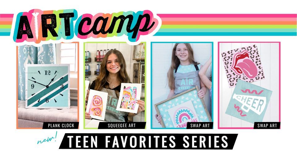 Summer ARt Camp - Teen Favorites Series