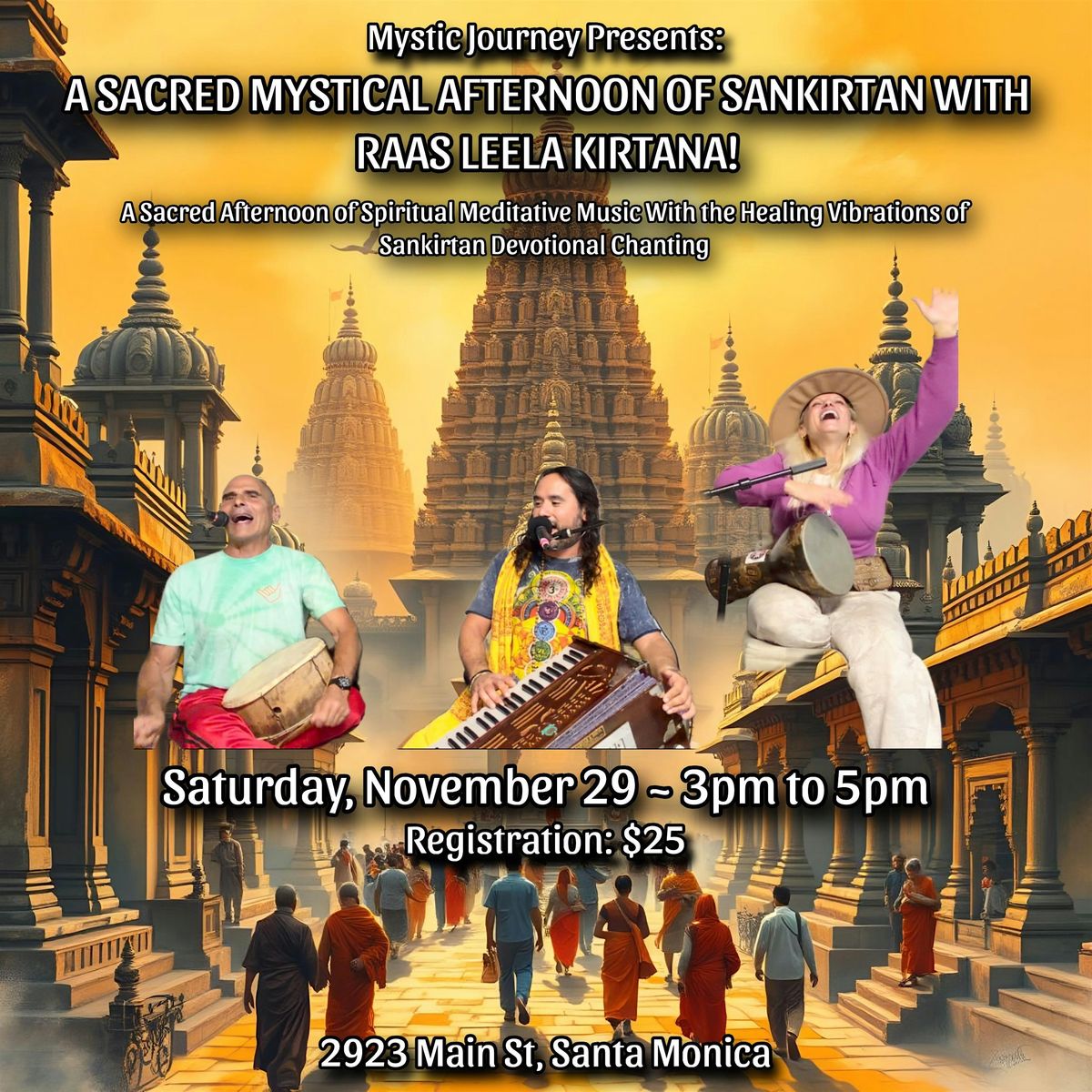 A SACRED MYSTICAL AFTERNOON OF SANKIRTAN WITH RAAS LEELA KIRTANA!