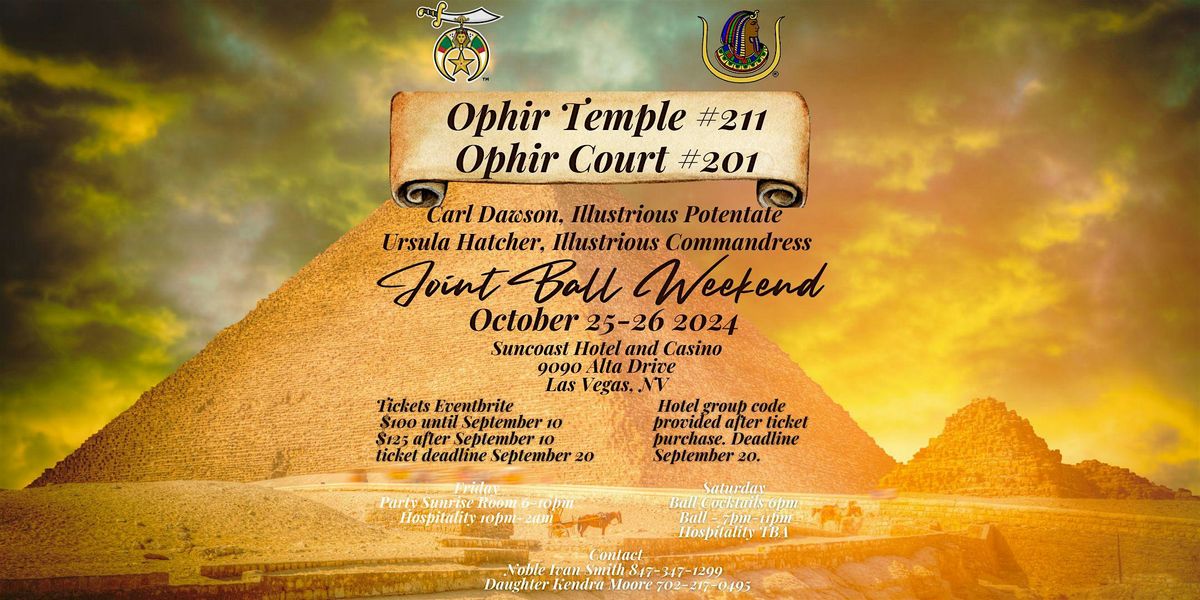 Ophir Temple #211 and Ophir Court #201 Joint Ball