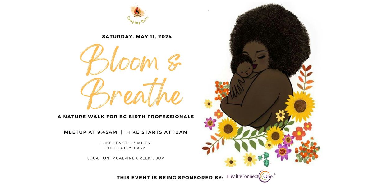 Bloom & Breathe: A Nature Walk for North Carolina Birth Professionals