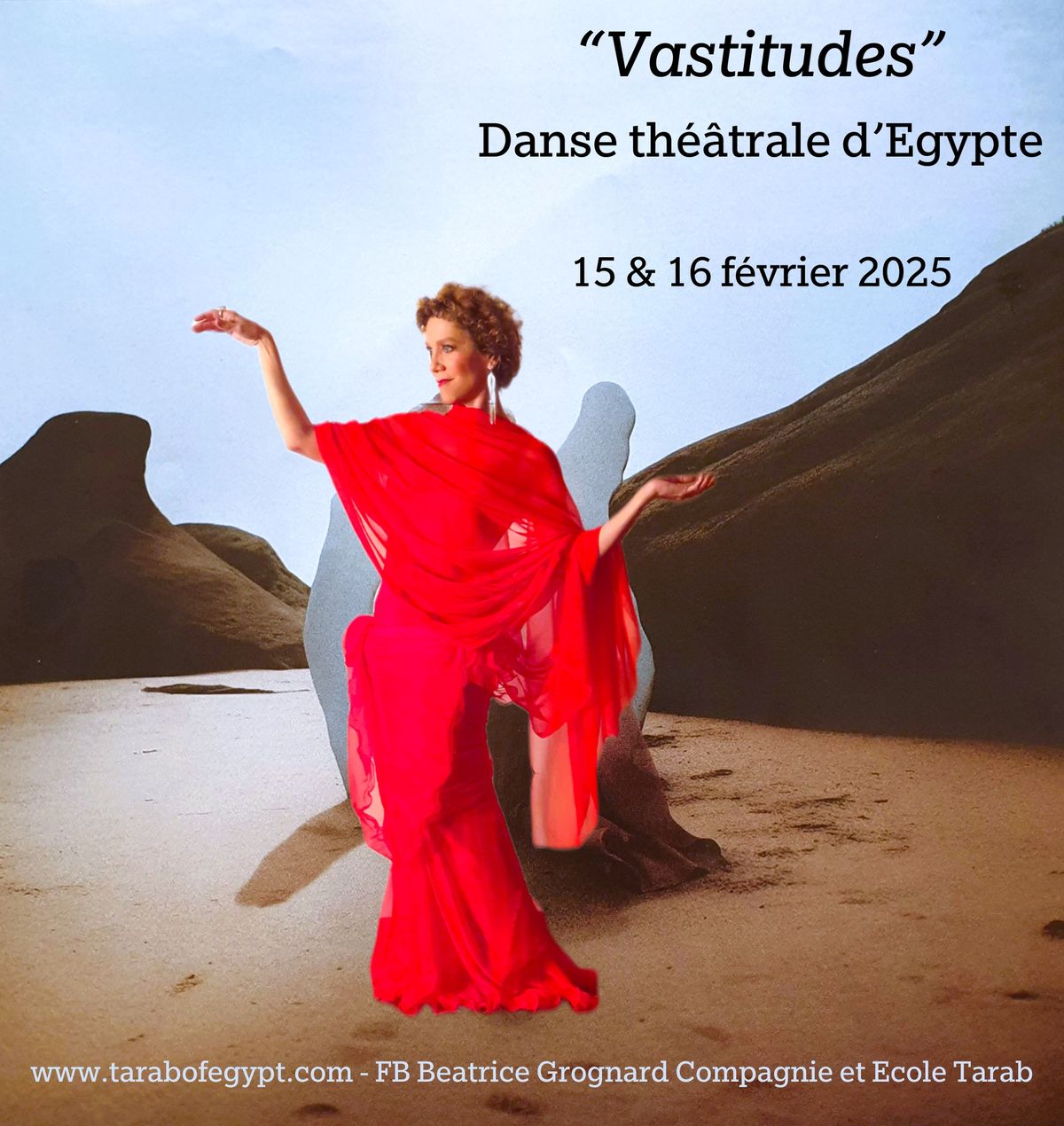 Vastitudes - Danse th\u00e9\u00e2trale d'Egypte