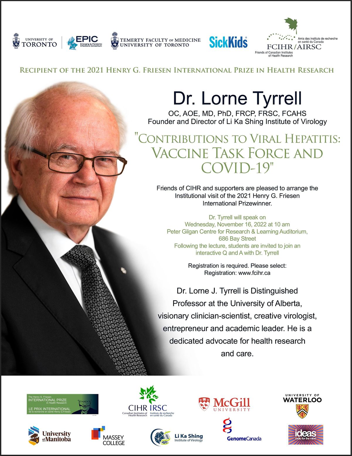 Dr. Lorne Tyrrell - Friesen Lecture at Sick Kids PGCRL - 2022 U of T visit