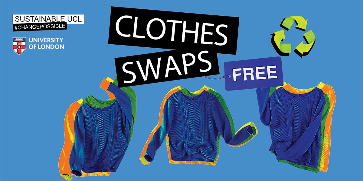 FREE Clothes Swap (UCL Student Centre)