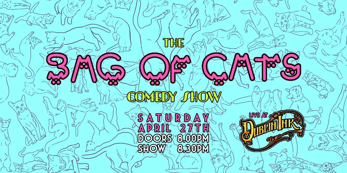 The Bag of Cats Comedy Show
