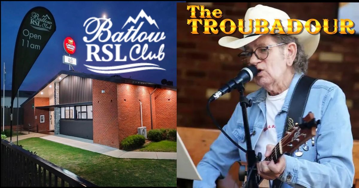 The Troubadour at The Batlow RSL