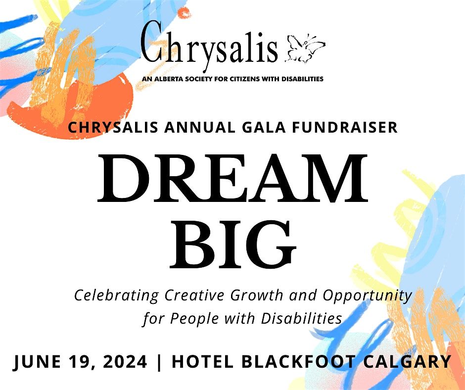 Dream Big: Chrysalis Edmonton Annual Gala Fundraiser 2024