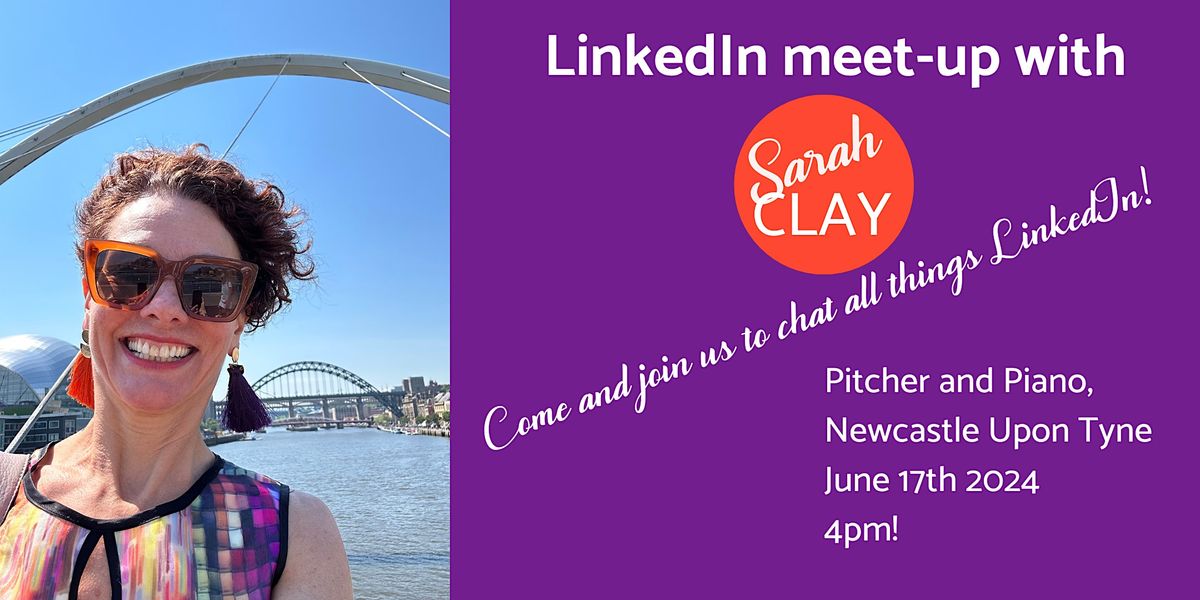 LinkedIn meet up with Sarah Clay