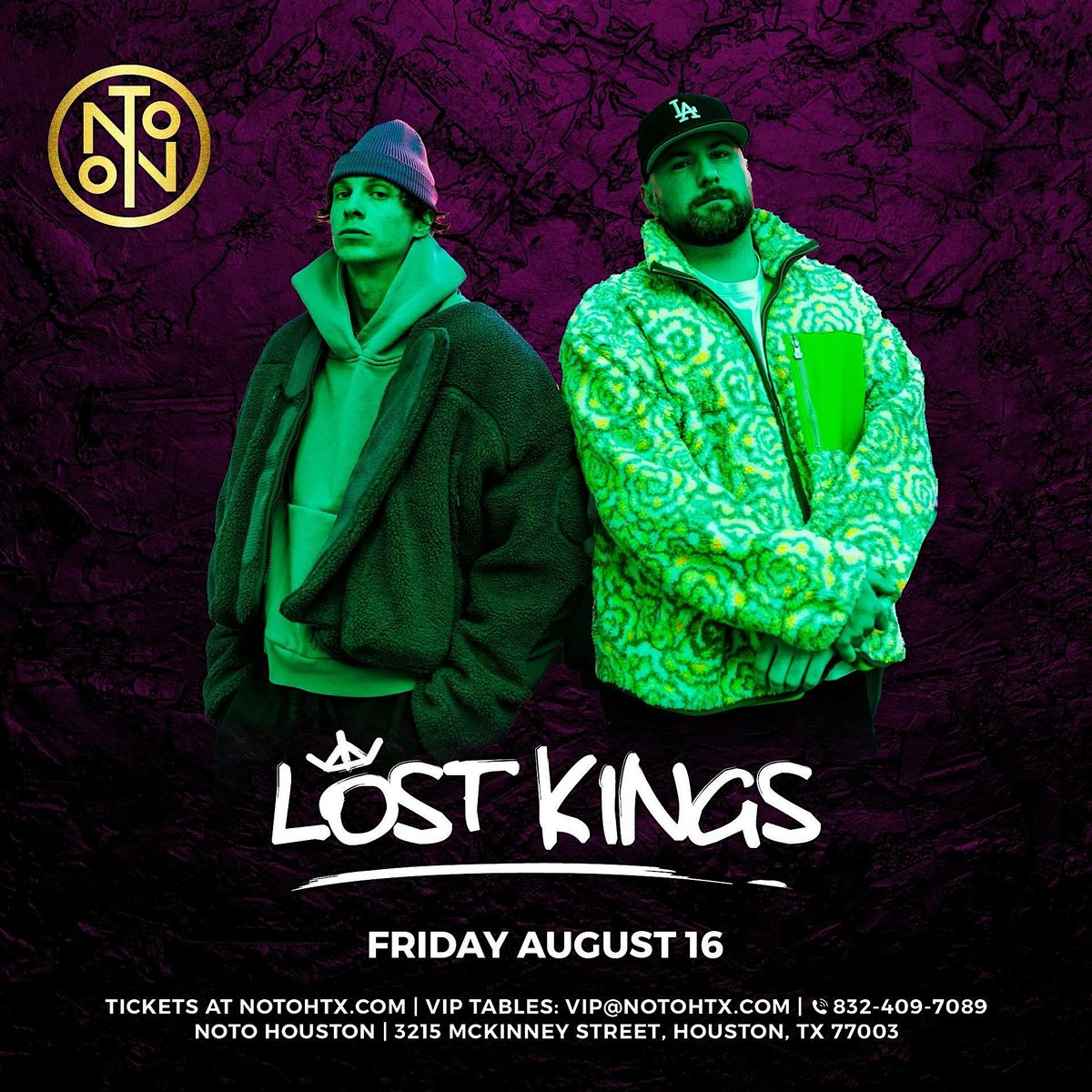 Lost Kings @ Noto Houston August 16 18+ Event