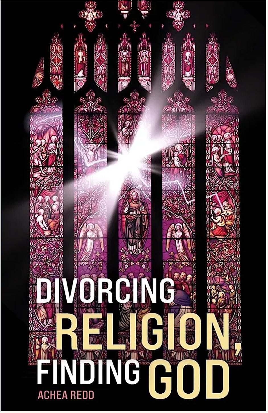 Divorcing Religion, Finding God Panel Discussion and Book Launch Party