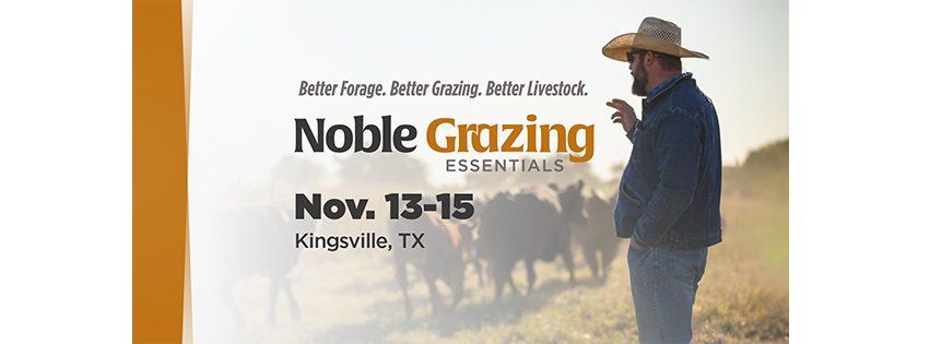 Noble Grazing Essentials: Kingsville, TX