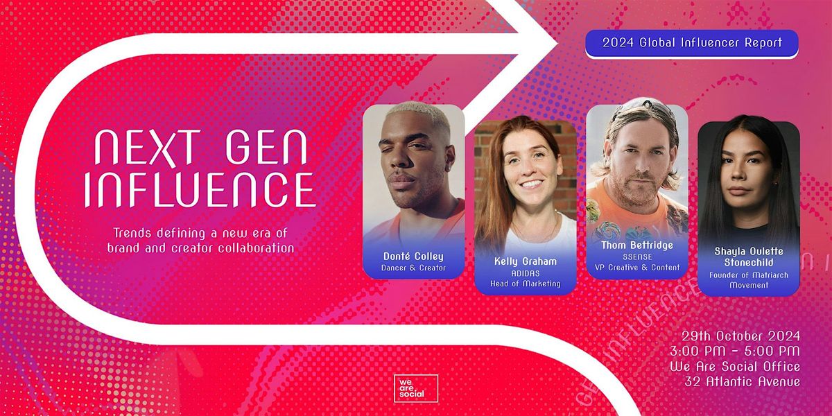 Next Gen Influence: A new era of brand and creator collaboration