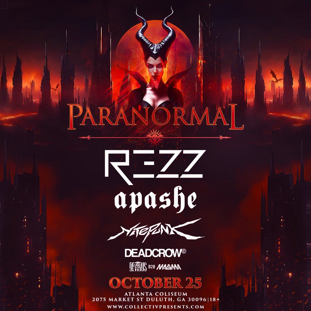 Paranormal: Rezz & Apashe