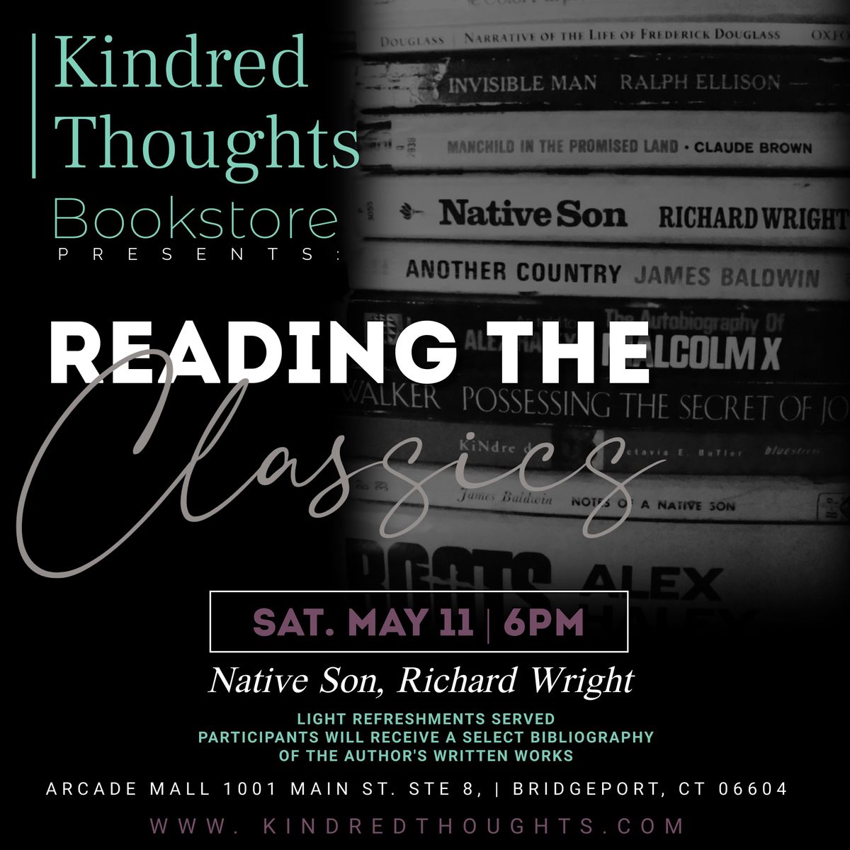 Reading the Classics: Native Son, Richard Wright