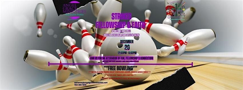 "Strikes, Fellowship, & Faith" - Free Community Bowling