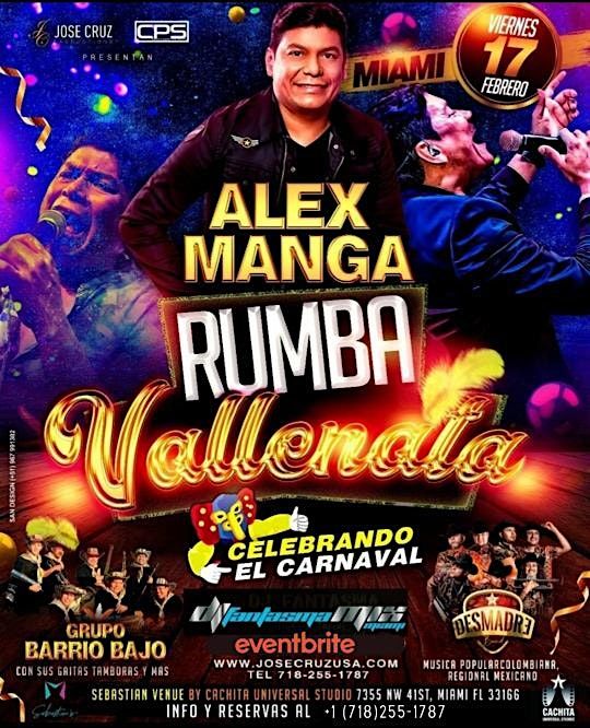 02-17-2023  ALEX MANGA EN MIAMI - LA  CACHITA - DORAL FL