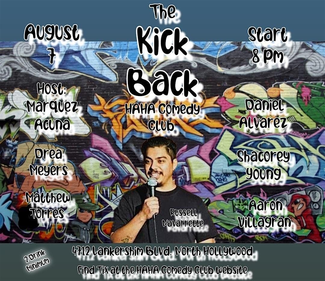 The Kick Back Comedy Show