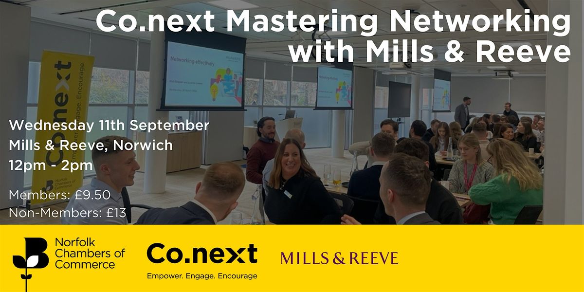 Co.next Mastering Networking with Mills & Reeve 2.0