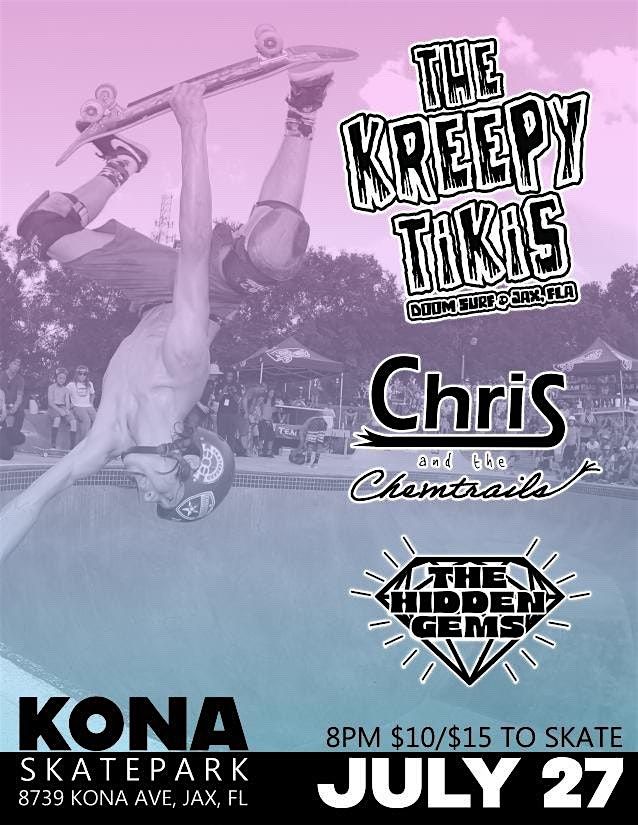 The Kreepy Tikis, Chris & the Chemtrails, and Hidden Gems at Kona July 27