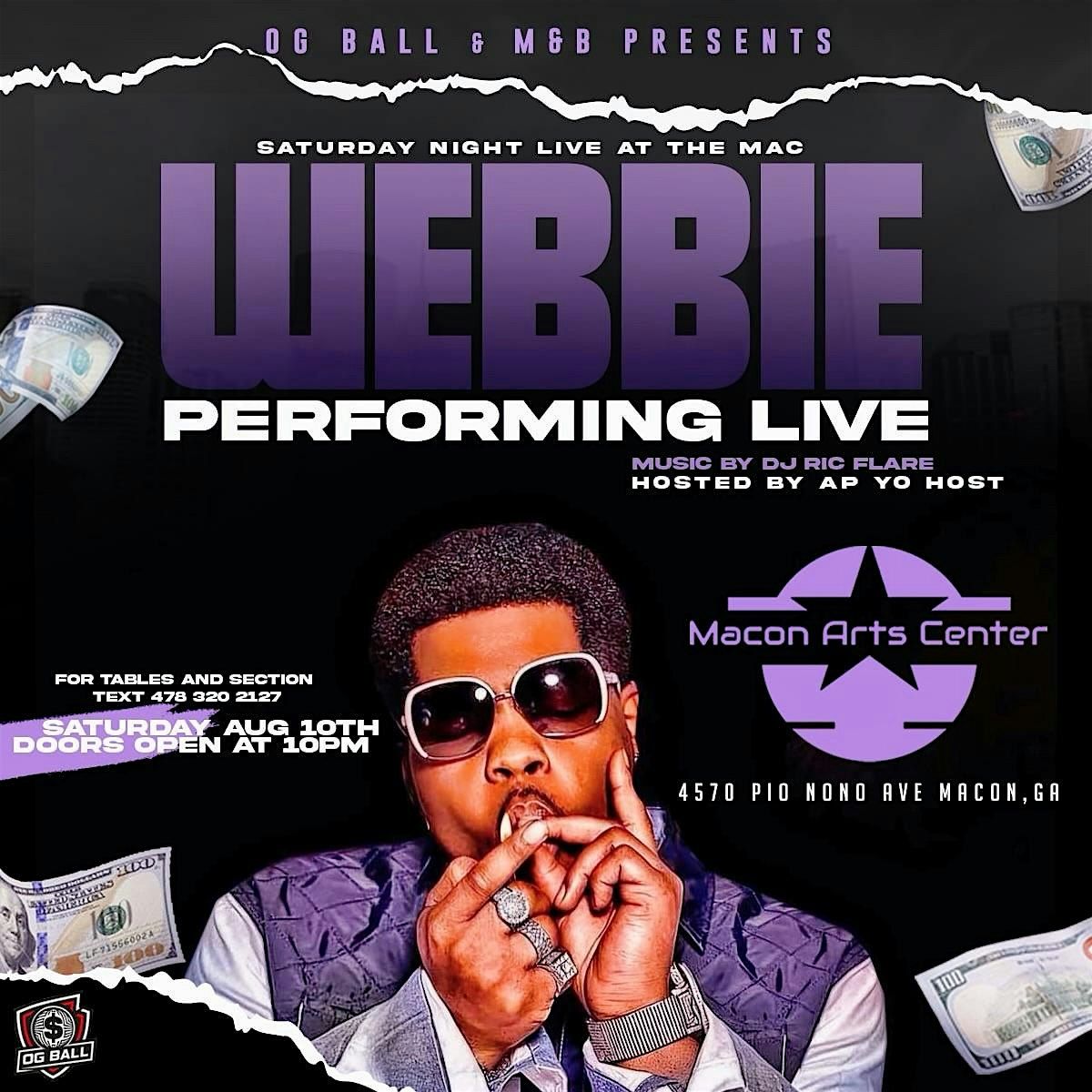 WEBBIE PERFORMING LIVE AUGUST 10th