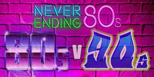 Never Ending 80s | 80s V 90s: The Battle Of The Decades 2021