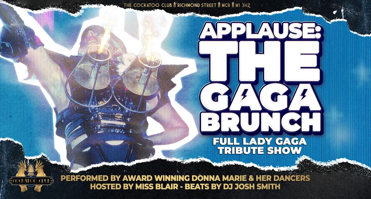 Applause: The Gaga Brunch