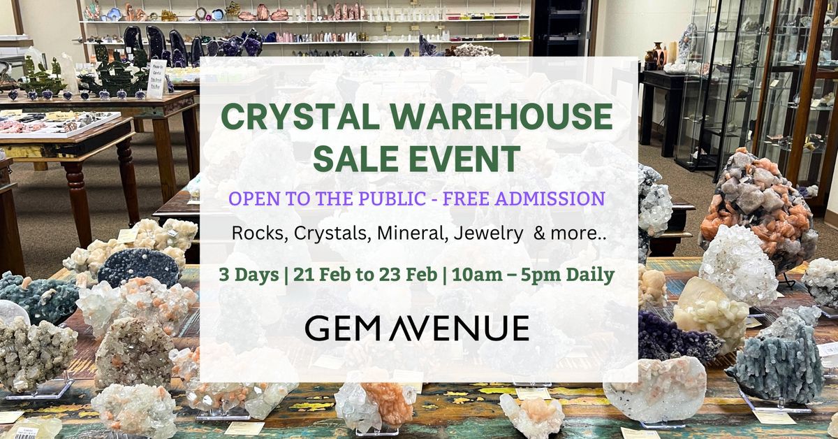 Crystal Warehouse Sale Event 21 Feb - 23 Feb