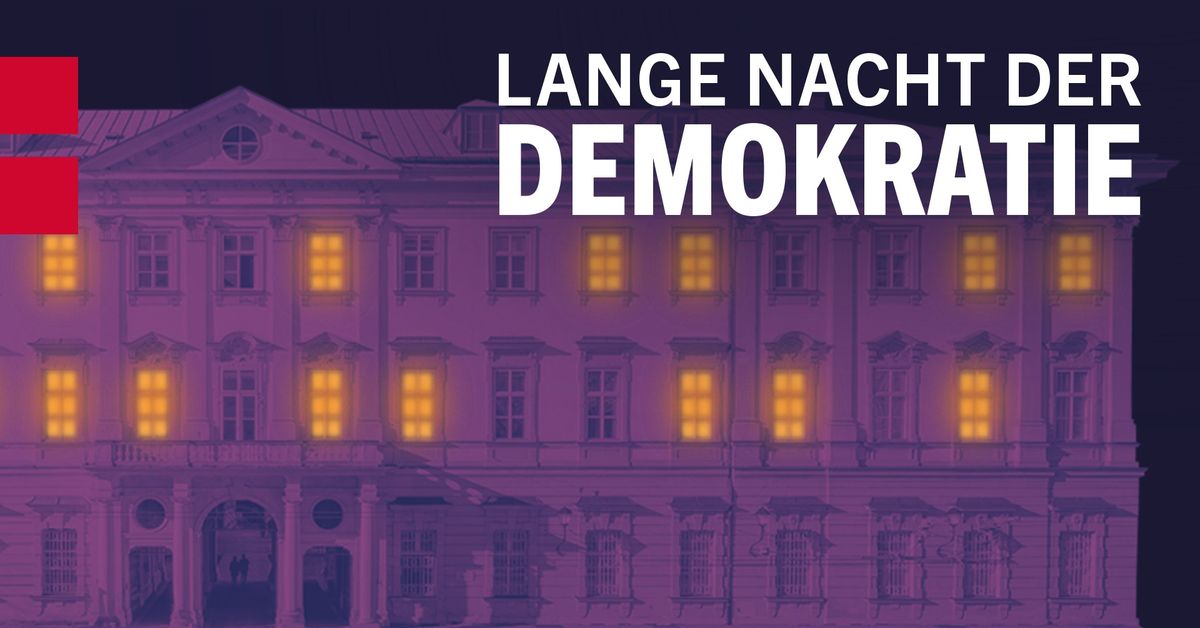 Lange Nacht der Demokratie