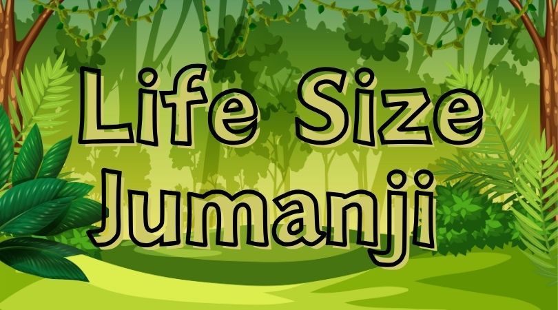 Life Size Jumanji 