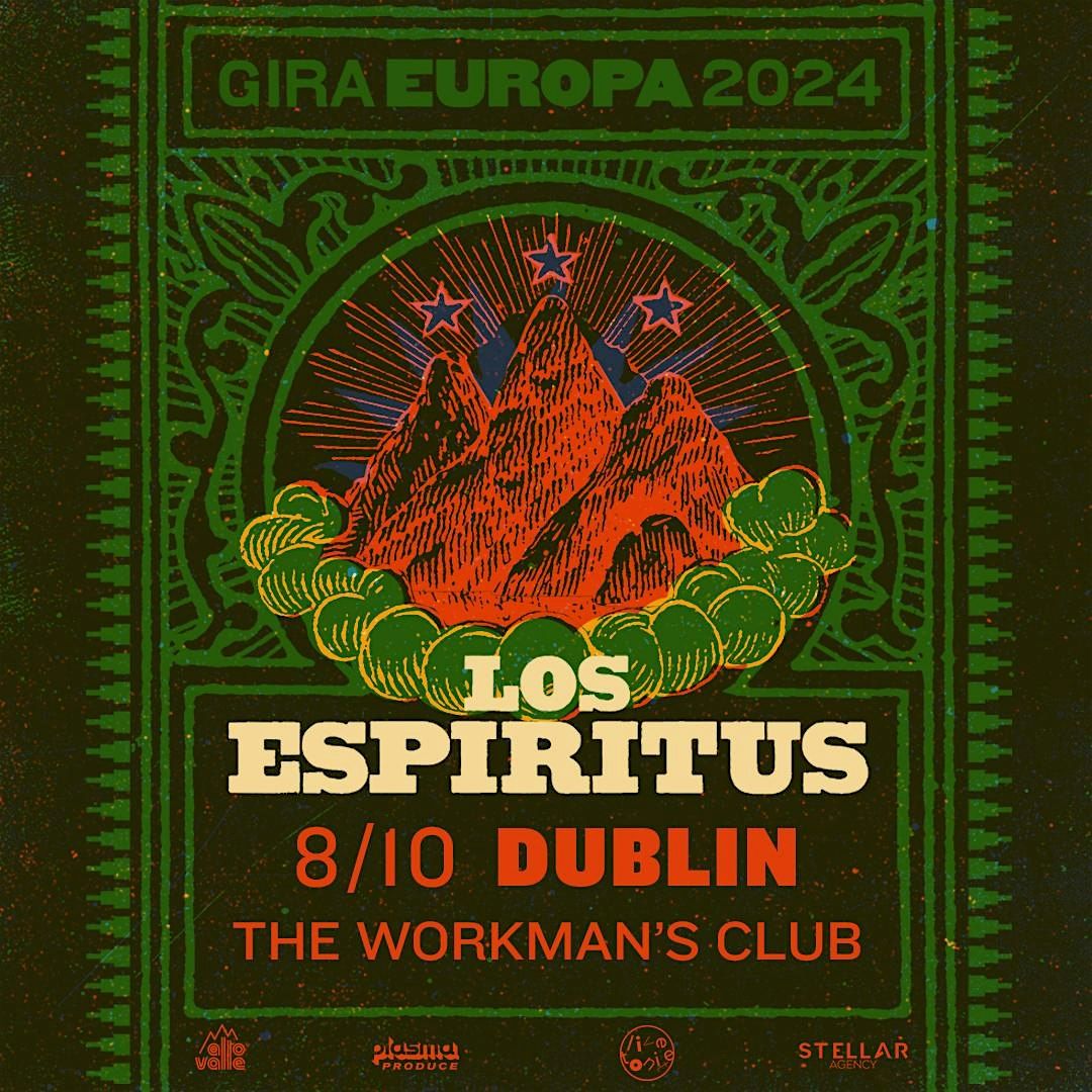 Los Espiritus live in Dublin